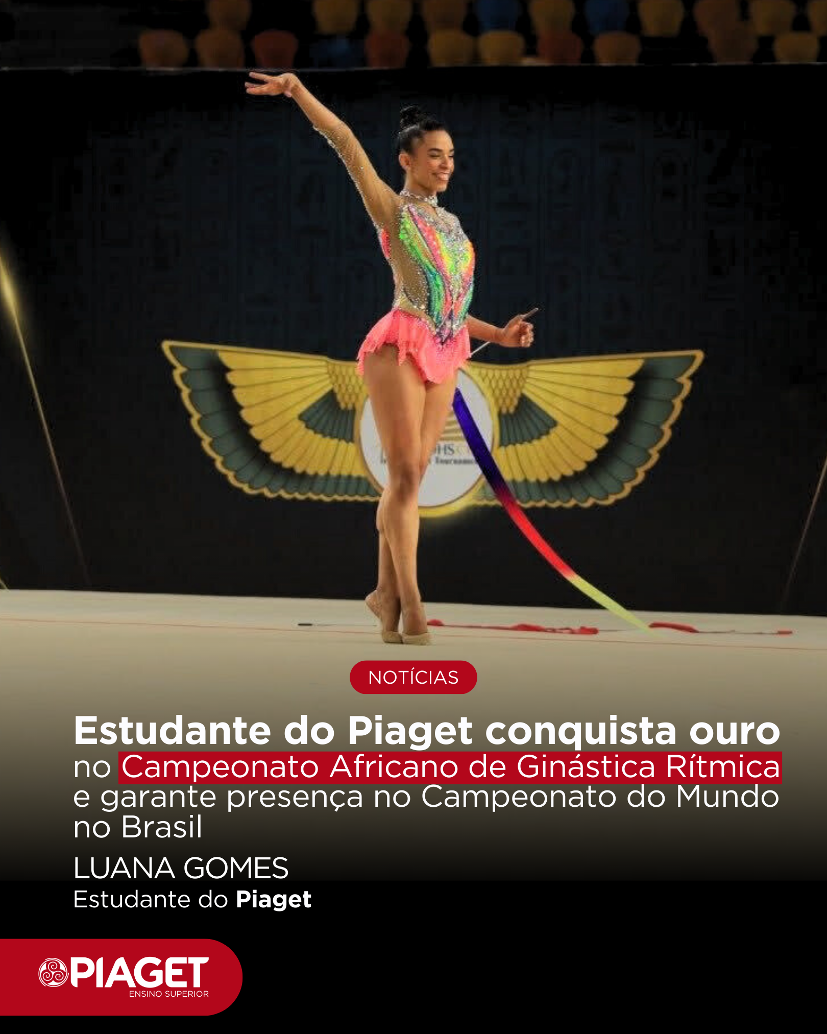Estudante do Piaget arrecada ouro no Campeonato Africano de Ginástica Rítmica