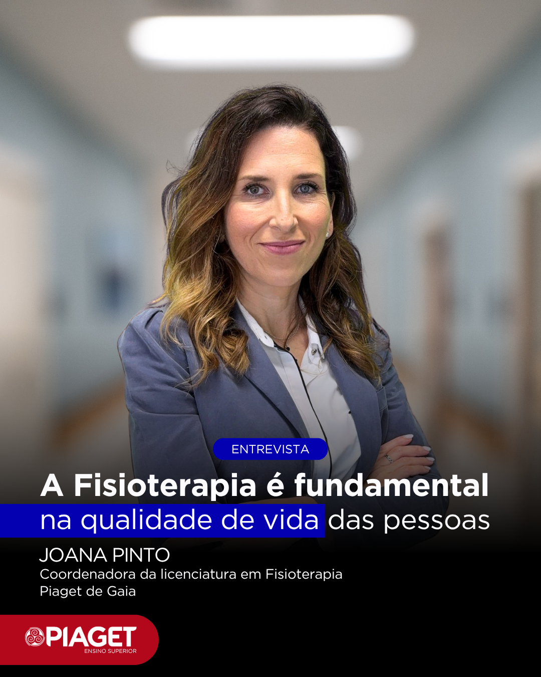 Licenciatura em Fisioterapia Gaia