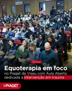 Equoterapia em foco no Piaget de Viseu