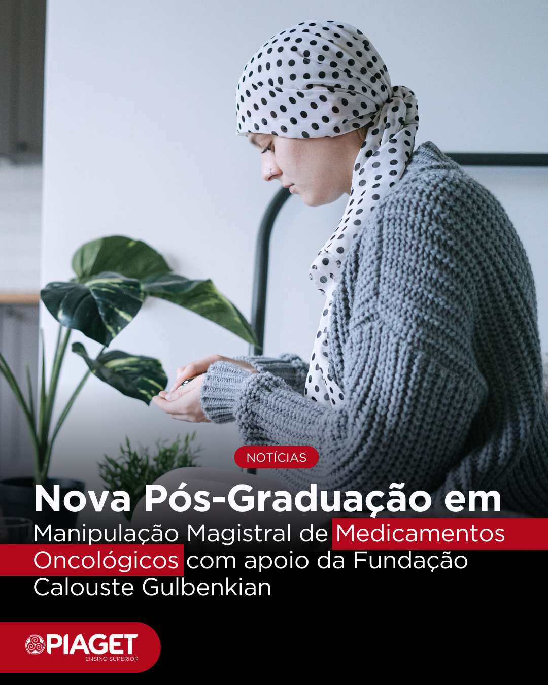 Nova Pós-Graduação em Manipulação Magistral de Medicamentos Oncológicos - Piaget de Viseu