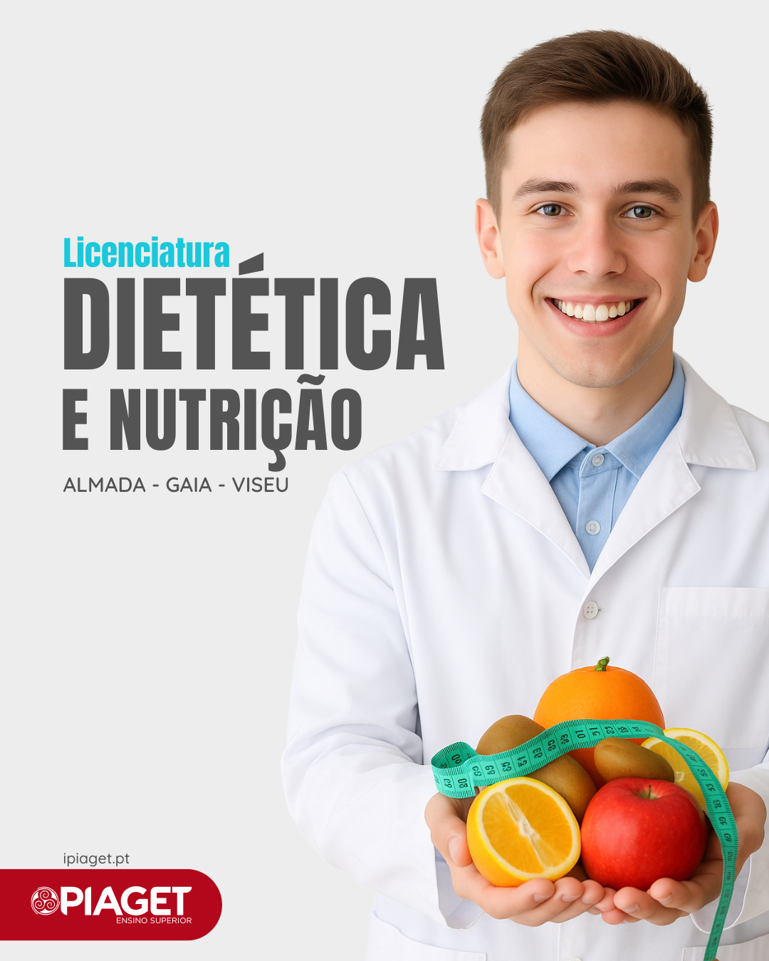 Licenciatura – Dietética e Nutrição – 2026 Licenciatura - Dietética e Nutrição - 2026