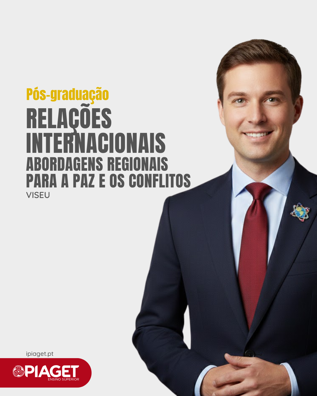 Pós-Graduação em Relações Internacionais — A Nova (des)Ordem Mundial: Abordagens Regionais para a Paz e os Conflitos Pós-Graduação em Relações Internacionais — A Nova (des)Ordem Mundial: Abordagens Regionais para a Paz e os Conflitos