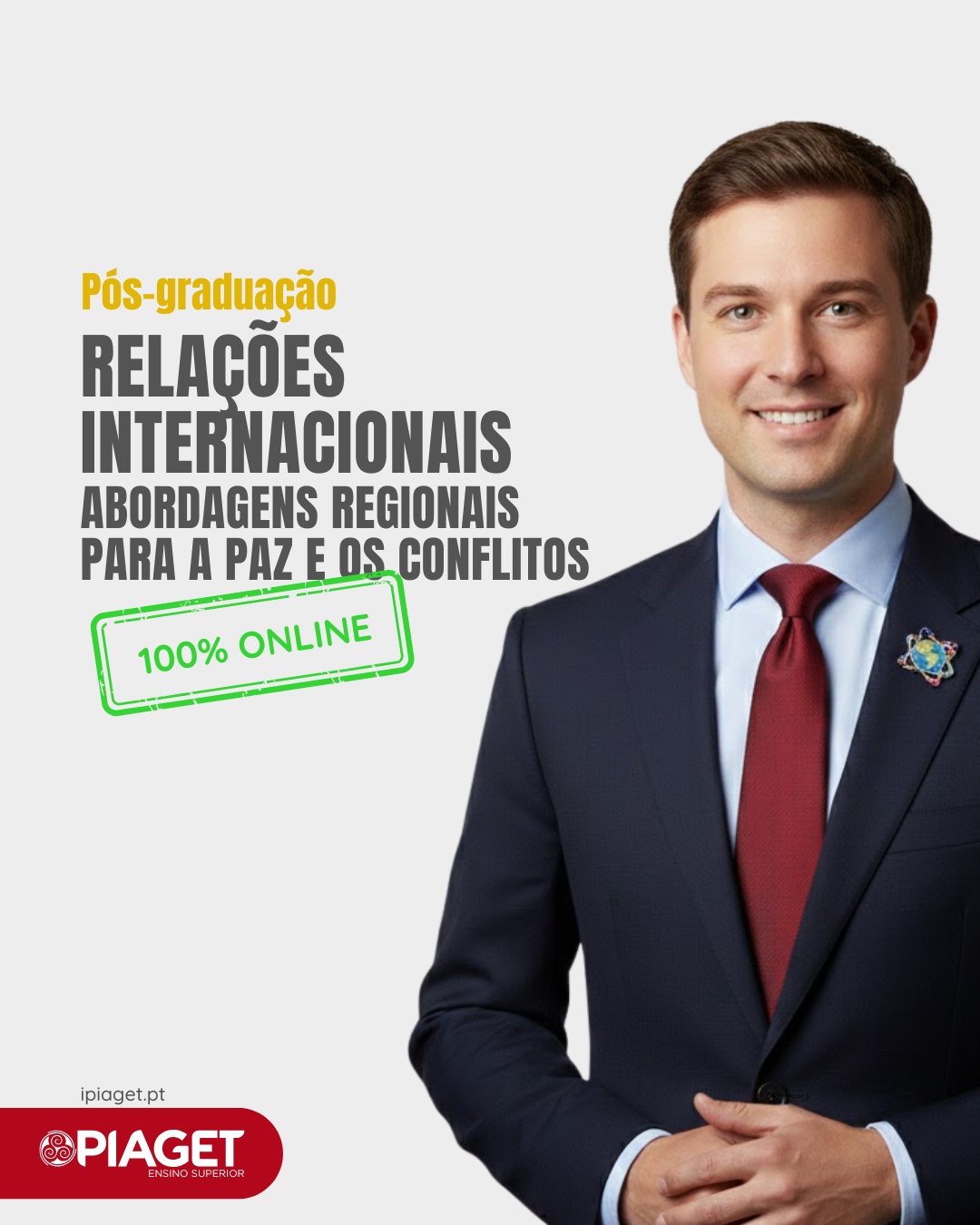 Pós Graduação em Relações Internacionais Abordagens Regionais para a Paz e os Conflitos