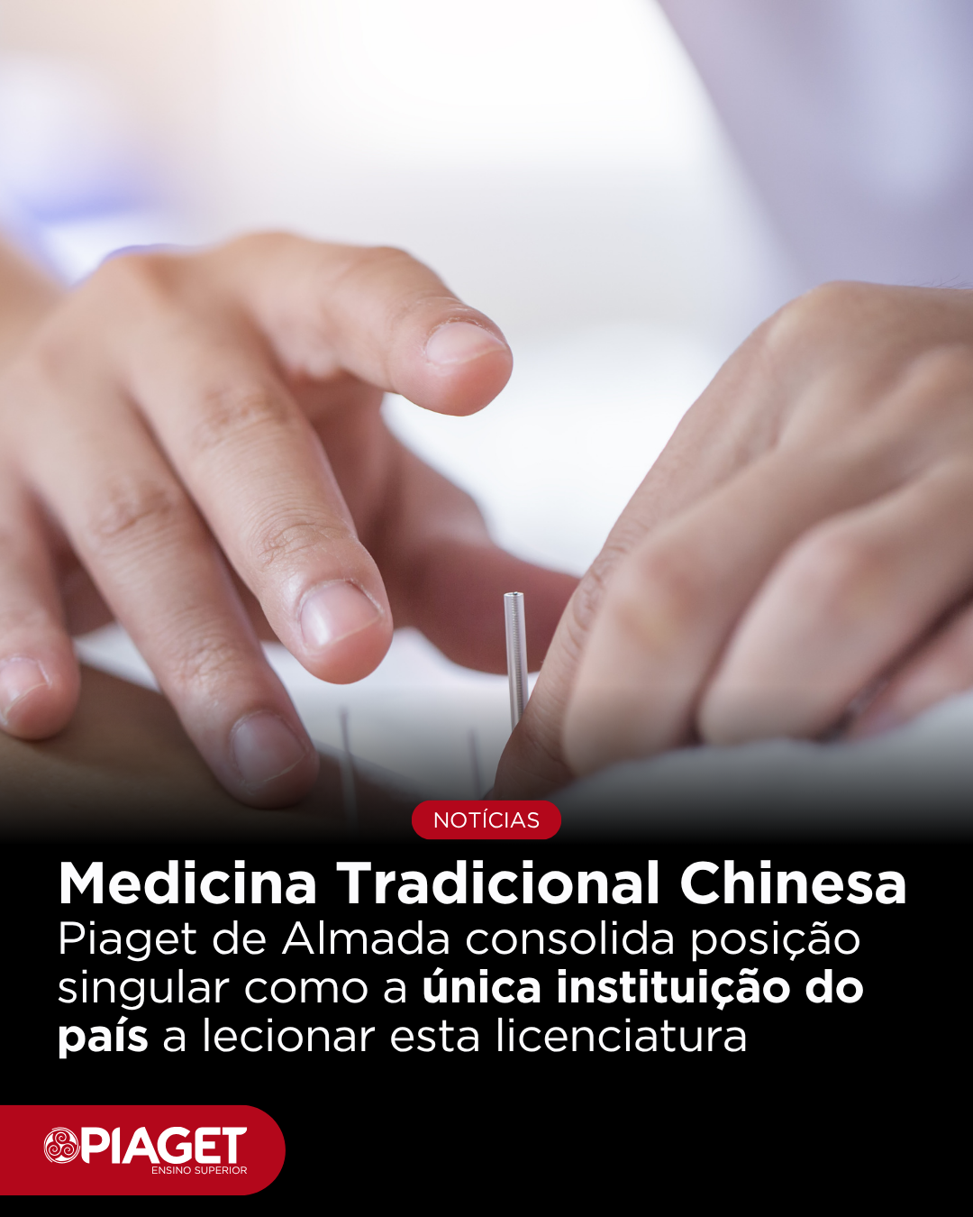 Medicina Tradicional Chinesa Piaget de Almada
