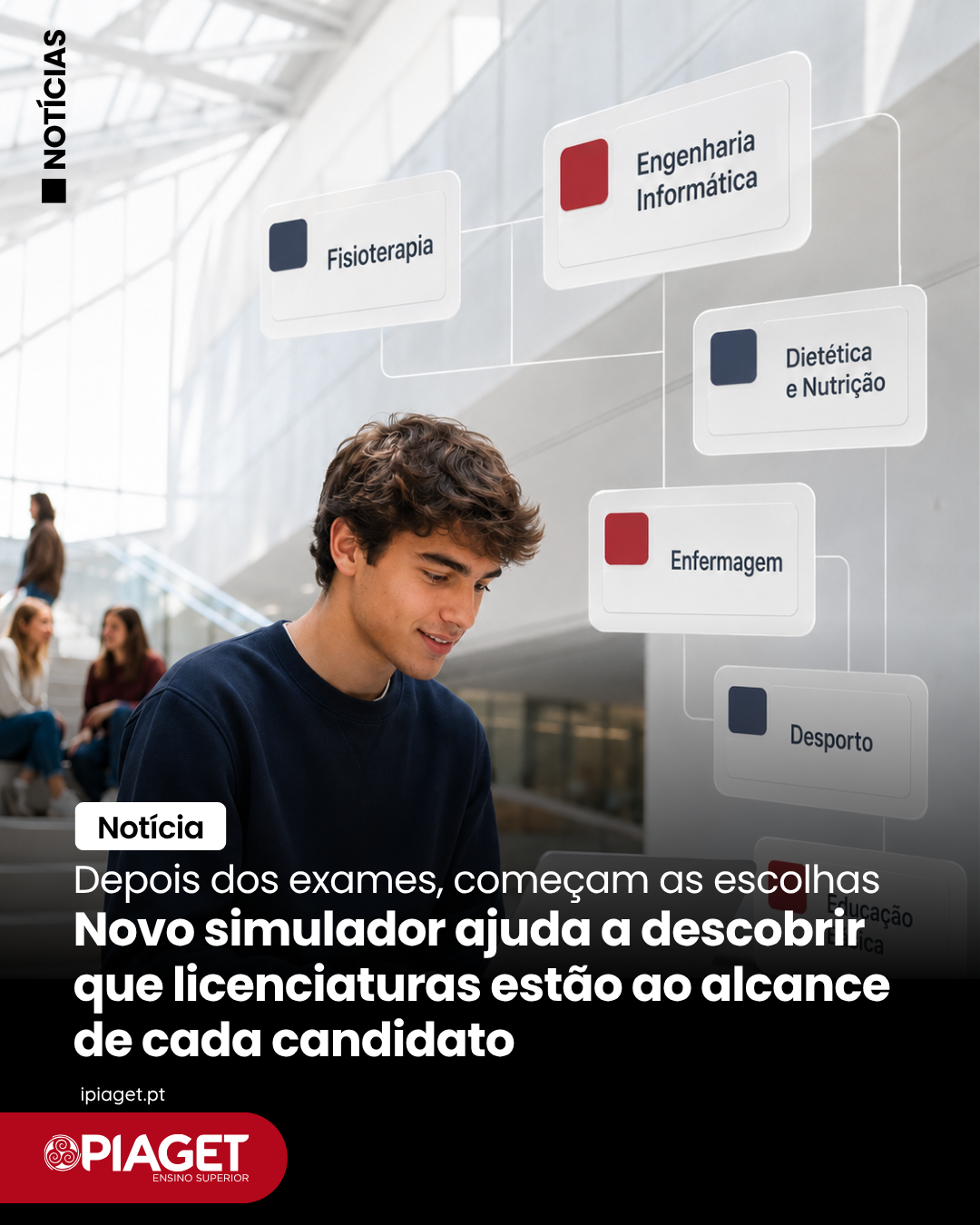 Piaget lança simulador que cruza exames nacionais com licenciaturas em segundos