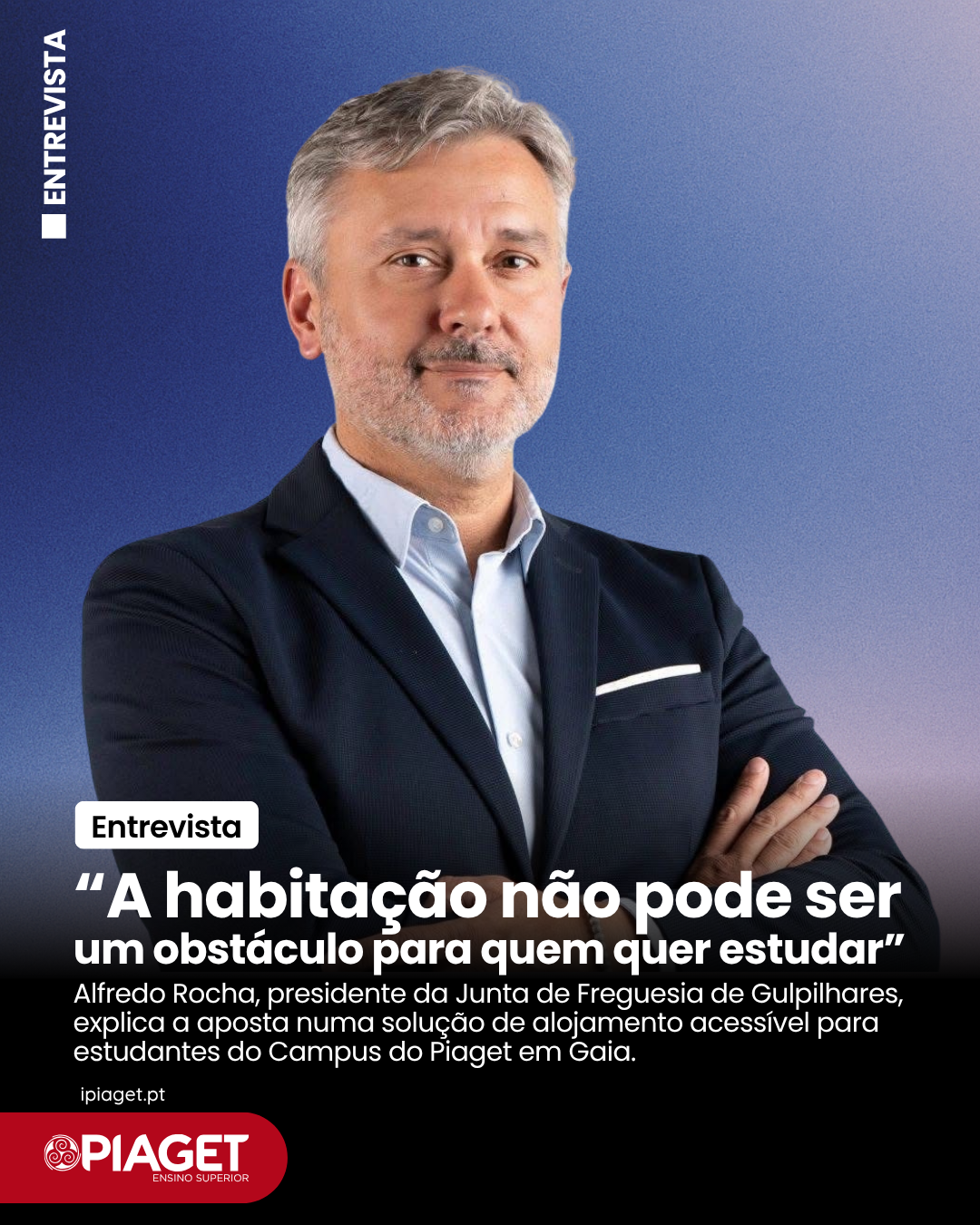“A habitação não pode ser um obstáculo para quem quer estudar”