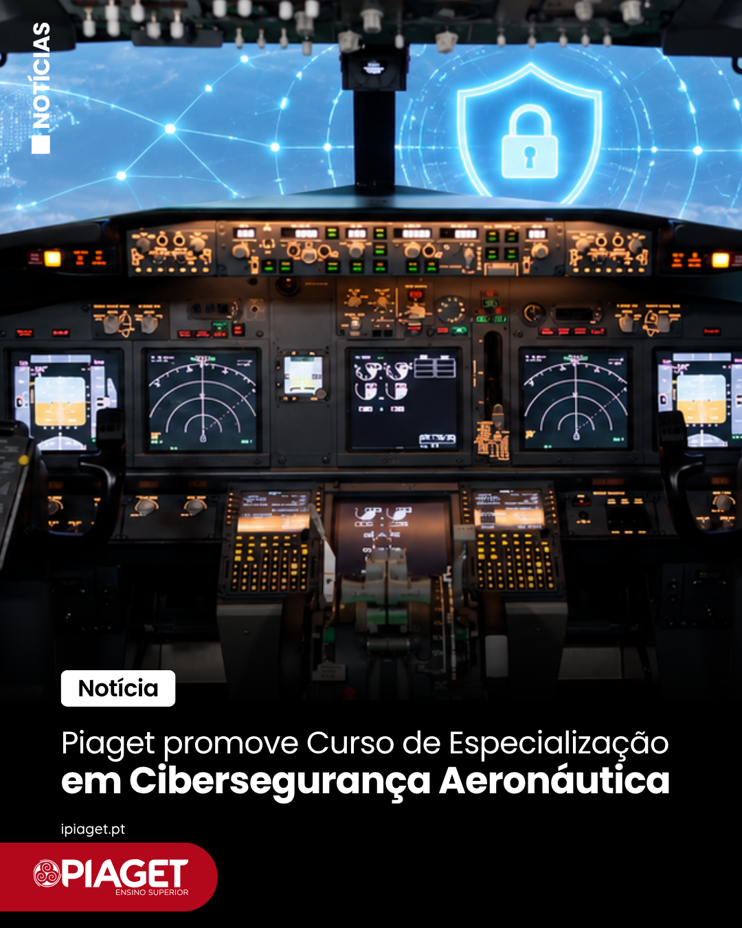 Piaget promove Curso de Especialização em Cibersegurança Aeronáutica